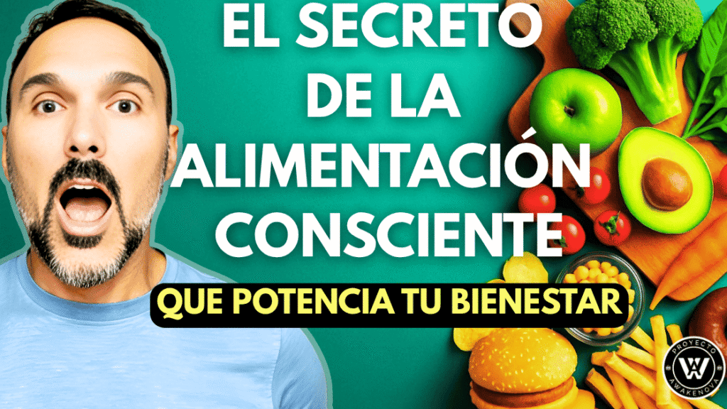 Guía de alimentación consciente y nutrición con propósito - Proyecto Awakenova